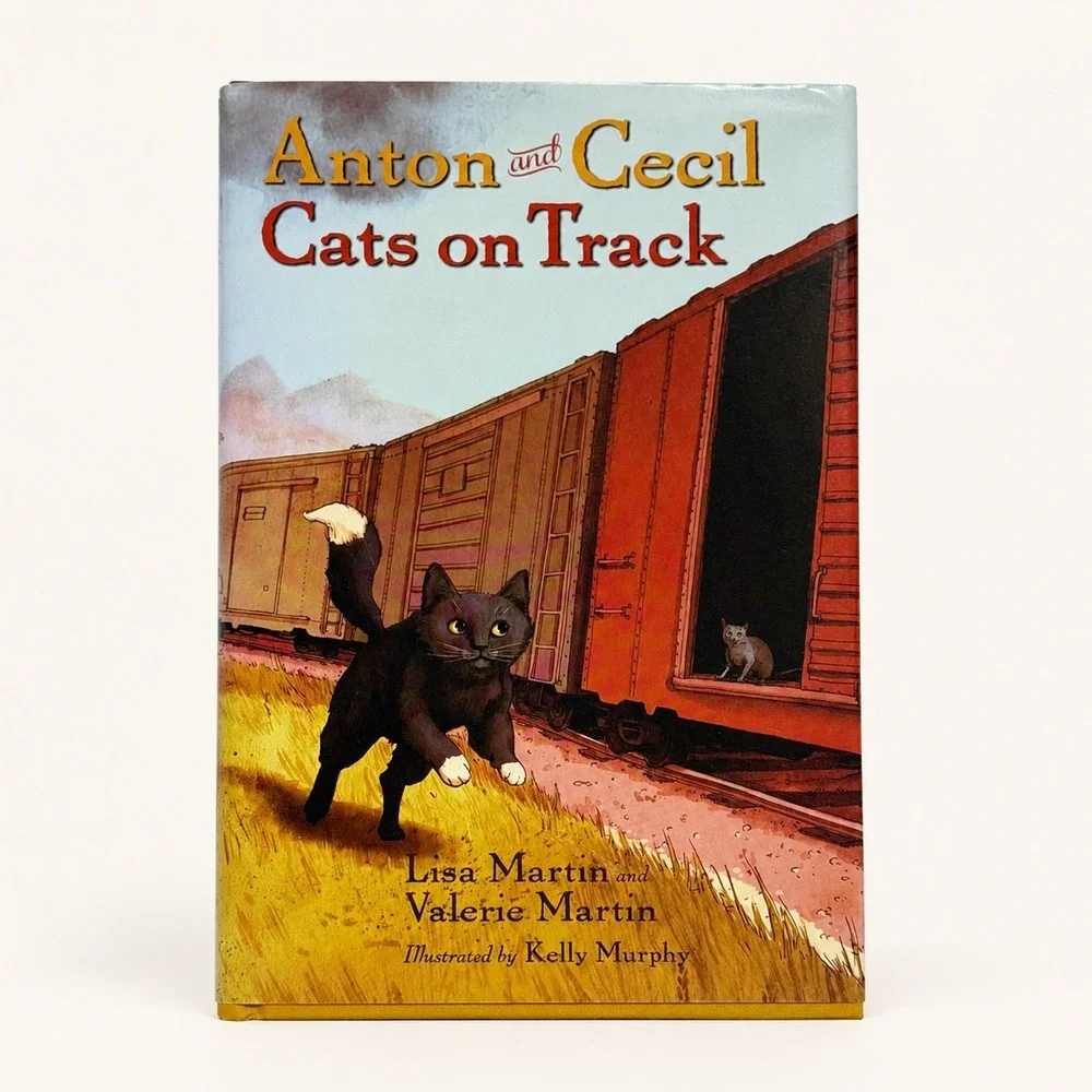Anton and Cecil Cats on Track Hardcover Lisa Valerie Martin Kelly Murphy 2015